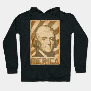 Thomas Jefferson Merica Retro Propaganda Hoodie